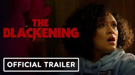 the blackening tsrip|The Blackening (2023) Official Trailer .